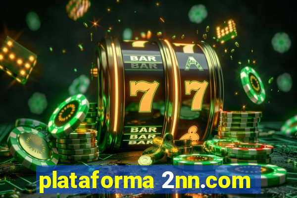 plataforma 2nn.com